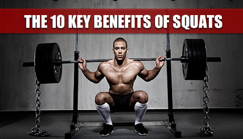 The 10 Key Benefits Of Squats