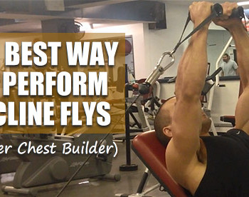 incline flys for upper chest