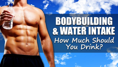 bodybuilding and water